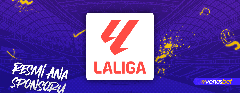 Venusbet LaLiga Resmi Sponsoru